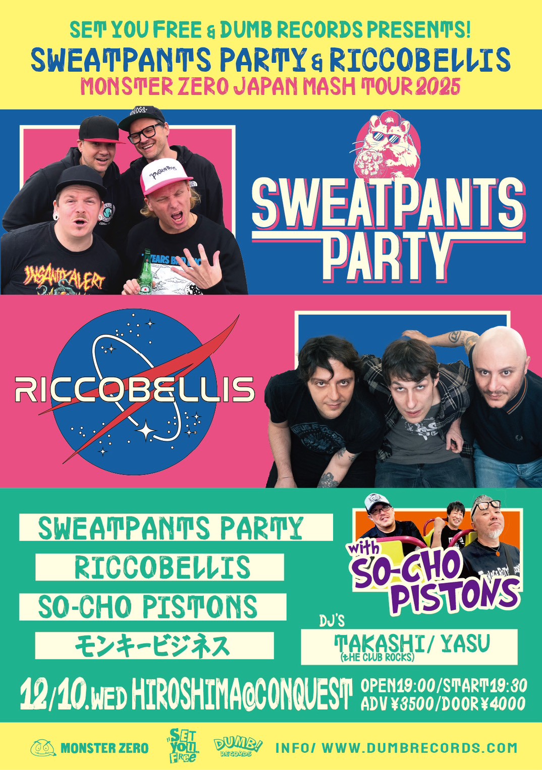 SWEATPANTS PARTY & RICCOBELLIS MONSTER ZERO JAPAN MASH TOUR 2025 with SO-CHO PISTONS